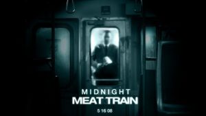 ภาพยนตร์ The Midnight Meat Train (2008) ทุบกะโหลกนรกใต้เมือง